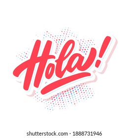 Hola Vector Handwritten Lettering Banner Stock Vector (Royalty Free ...