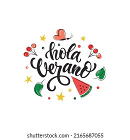 Hola Verano (Hello Summer in Spanish) handwritten text, modern brush calligraphy, lettering typography and watermelon, berries as logo, card. Summer postcard, invitation, flyer. Vector illustration