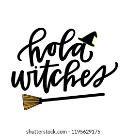 Hola Witches hand lettering