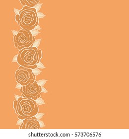 Hold rose flower. Vertical rose texture vector Illustration. Abstract seamless pattern with stylized neutral, yellow and orange rose flowers and copy space (place for your text).