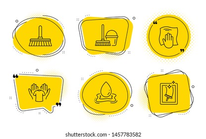 Hold t-shirt, Bucket with mop and Window cleaning signs. Chat bubbles. Cleaning mop, Water splash and Washing cloth line icons set. Sweep a floor, Aqua drop, Wipe with a rag. Laundry shirt. Vector