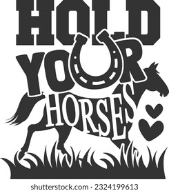 Hold Your Horses - Cowgirl Design