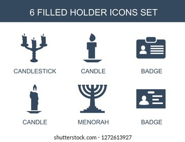 holder icons. Trendy 6 holder icons. Contain icons such as candlestick, candle, badge, menorah. holder icon for web and mobile.
