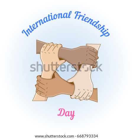 Holding hands in a circle - greeting card of international frienship day with the hands of people of different nationalities. Template for your design. Vector illustration