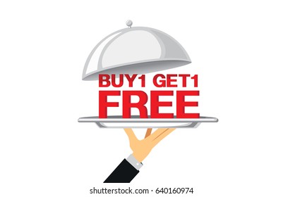 Holding silver tray with wording Buy 1 Get 1 Free. Illustration about marketing wording in food service concept.