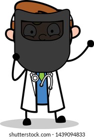 Holding a Welding Shield Mask for Protection - Professional Cartoon Doctor Vector Illustration
