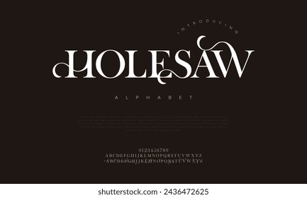 Holesaw premium luxury elegant alphabet letters and numbers. Elegant wedding typography classic serif font decorative vintage retro. Creative vector illustration