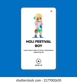 holi festival boy vector. powder fun, indian celebration, young kid holi festival boy web flat cartoon illustration