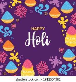 Holi greeting card with colored powder, firework, splashes on violet background. Hand drawn frame with text. Perfect for Indian decoration. Vector illustration