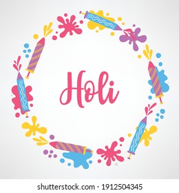 Holi greeting card with pichkari and color splashes on white background. Circle wreath. Perfect for Indian decoration. Vector illustration