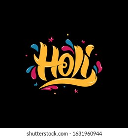 Holi handwritten text. Hand lettering, modern brush ink calligraphy, black background. Indian festival of colors theme. Typography design for  card, poster, logo. Vector bright colorful illustration 
