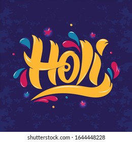 Holi handwritten text. Hand lettering, modern brush calligraphy, textured background. Indian festival of colors theme. Typography design for  card, poster, logo. Vector bright colorful illustration 