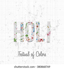 Holi vector realistic paper Text with color Stains