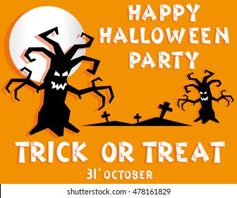 Holiday background. Title Happy Halloween party Trick or Treat and scary trees backdrop on crosses. Concept for design banner, flyer, poster. Vector illustration in flat or applique from paper style