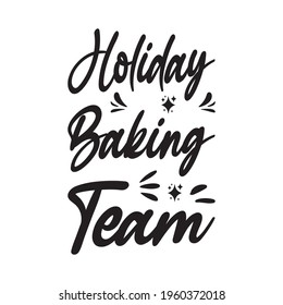 holiday baking team quote letters
