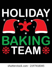 Holiday Baking Team T-Shirt Design