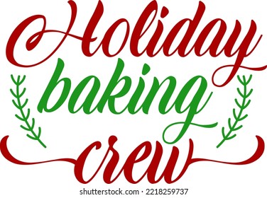 Holiday boking crew. Matching Family Christmas Shirts. Christmas Gift. Family Christmas. Sticker Christmas. Card.