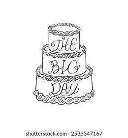 Bolo de férias com citação de letras no grande dia. Ilustração vetorial do bolo de casamento no estilo de esboço vintage. Clipart para cartões comemorativos e convites