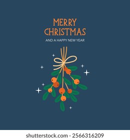 Holiday card with Christmas mistletoe and hand lettering. Template for greeting. Vector illustration