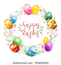 Holiday card with colorful Easter eggs and floral elements. Lettering Happy Easter isolated on white background. Illustration can be used for holiday design, banner, website, greeting cards.