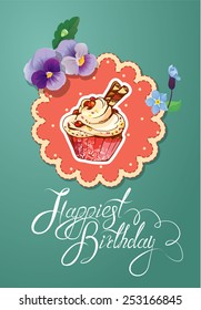 Holiday card with decorated sweet cupcake, flowers, vintage frames and calligraphic text Happiest Birthday 