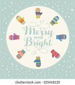 Holiday card design with colorful mittens Merry and Bright