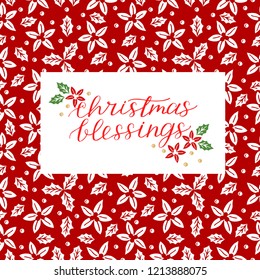 Holiday card with inscription Christmas blessings, made hand lettering . Biblical background. Christian poster. Modern calligraphy Greetings