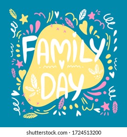 Holiday card for the international family day. Hand lettering and abstract patterns around.
