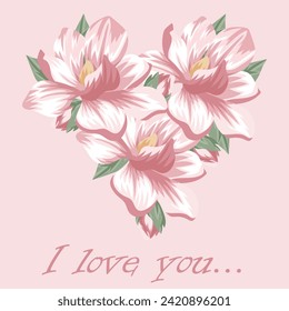 holiday card, invitation to various holidays in a floral style, namely pink magnolias and green leaves in the shape of a heart and the inscription I love you, vector