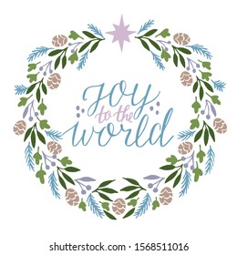 Holiday card, made hand lettering Joy to the World. Greeting of season.Biblical background. Christian poster. Modern calligraphy 
