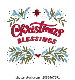 Holiday card, made hand lettering Christmas blessing. Greeting of season.Biblical background. Christian poster. Modern calligraphy 