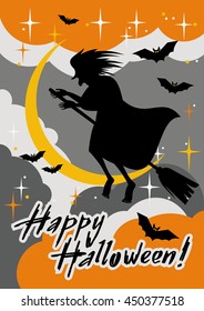 Holiday card with silhouette of a witch flying on broom and holiday greeting "Happy Halloween!".Vector clip art.