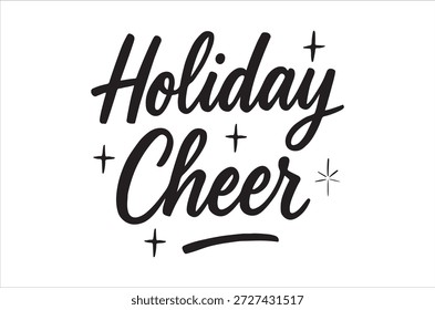 Festiva Cheer Message en elegante fuente de escritura negra