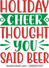 holiday cheer thought you side beer