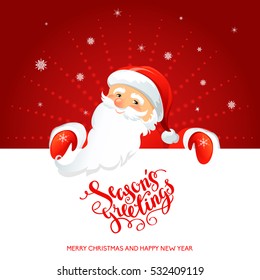Holiday Christmas background for banners, advertising, leaflet, cards, invitation and so on. Santa Claus, snowman cartoon characters. Handwritten Christmas Inscription.