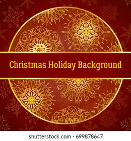 Holiday Christmas Background, Golden Decorated Circle on Red Pattern with Snowflakes, Illustration for Your Design