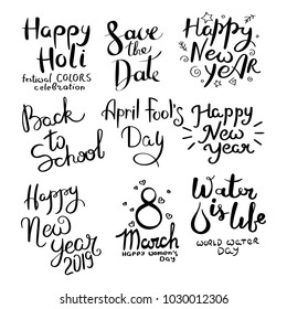 Holiday collection. Set of hand drawn vector lettering phrases. Modern motivating calligraphy decor for wall, poster, prints, cards, t-shirts and other