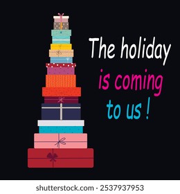 The holiday is coming to us. Vector illustration