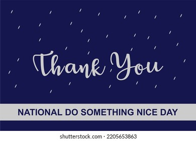 11 National do something nice day Images, Stock Photos & Vectors ...