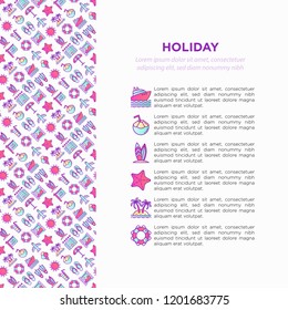 Holiday concept with thin line icons: sun, yacht, ice cream, surfing, hotel, beach umbrella, island, coconut drink, airplane, starfish, photo, lifebuoy. Vector illustration for banner, print media.