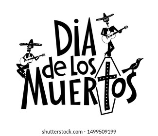 Holiday Day of the Dead. Skeletons play guitar in letters Dia de Los Muertos. Vector full color graphics