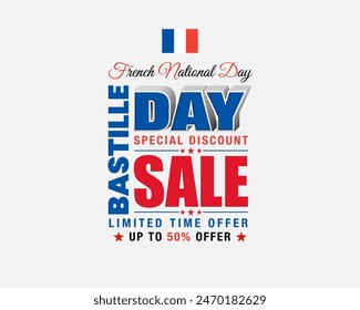 Holiday design, background with 3D and handwriting texts and national flag colors for Bastille day, sales and commercial events; Vector illustration.