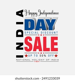 Holiday design, background with 3D and handwriting texts for August fifteenth, India Independence day, sales and commercial events; Vector illustration.