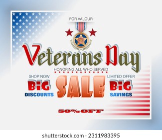 Holiday design, background with handwriting, 3d texts, medal of honor and national flag colors for U.S. Veteran's day, sales, commercial event; Vector illustration
