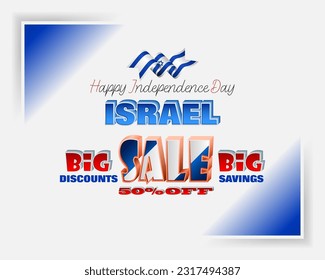 Holiday design, background with handwriting and 3d texts and national flag colors for Israel, Independence day, sales and commercial events