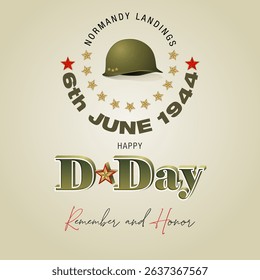 Holiday design, background with handwriting, 3D texts, army helmet and national flag colors for D-Day American event celebration; Vector illustration.