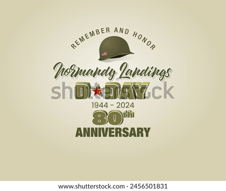 Holiday design, background with handwriting and 3d texts, army helmet and national flag colors for D-Day American event, 80th anniversary celebration; Vector illustration