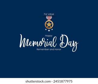 Holiday design, background with handwriting text, medal of honor, and national flag colors for Memorial day event celebration; Vector illustration
