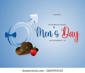 Holiday design, background with handwriting text, hat, bow tie and apple for International Men's day celebration; Vector illustration.