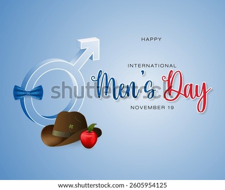 Holiday design, background with handwriting text, hat, bow tie and apple for International Men's day celebration; Vector illustration.